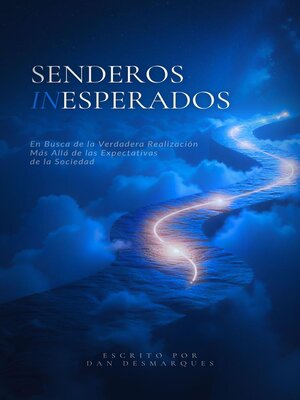 cover image of Senderos Inesperados